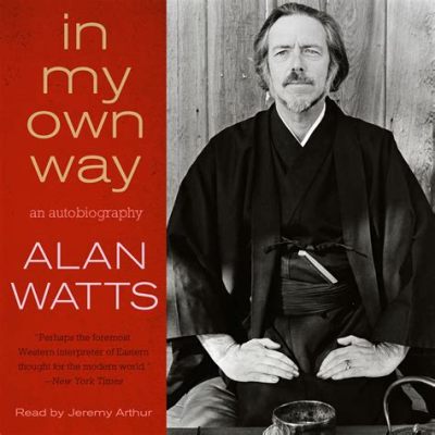 Alan Watts Books: A Journey of Discovery